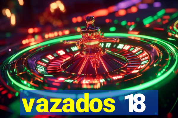 vazados 18